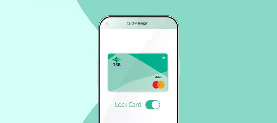 manage your Mastercard in the TSB app